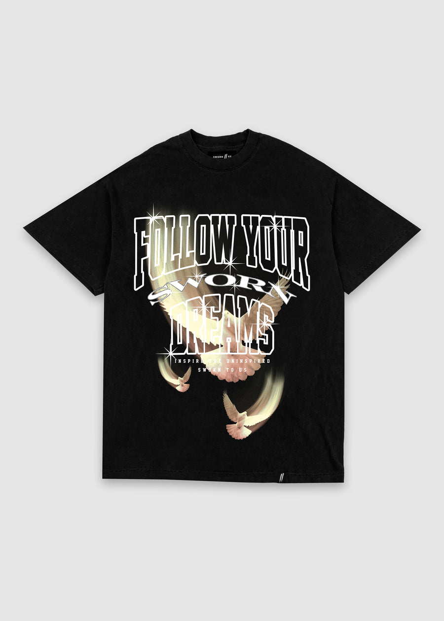 Follow your Dreams Tee // Black